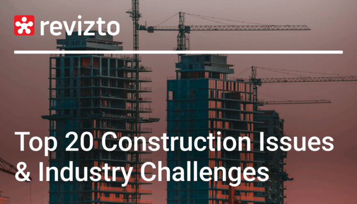 Top 20 Construction Issues & Industry Challenges in 2025