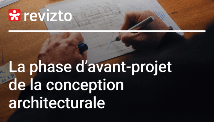 Examen de la phase d’avant-projet de la conception architecturale